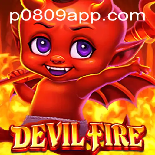 DevilFire: Unleashing the Excitement of Online Slots on P0809.com Platform