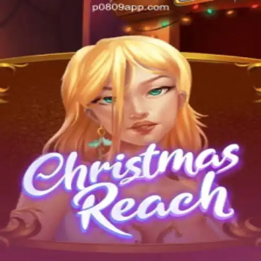 Discover the Exciting World of ChristmasReach on P0809.com Platform